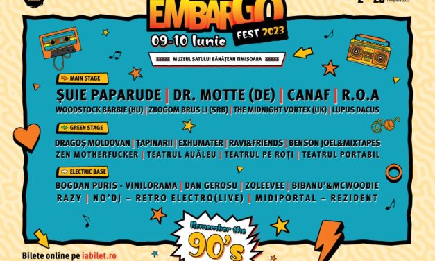 Embargo Fest merge la Muzeul Satului Bănățean din Timișoara cu un remember al anilor ‘90