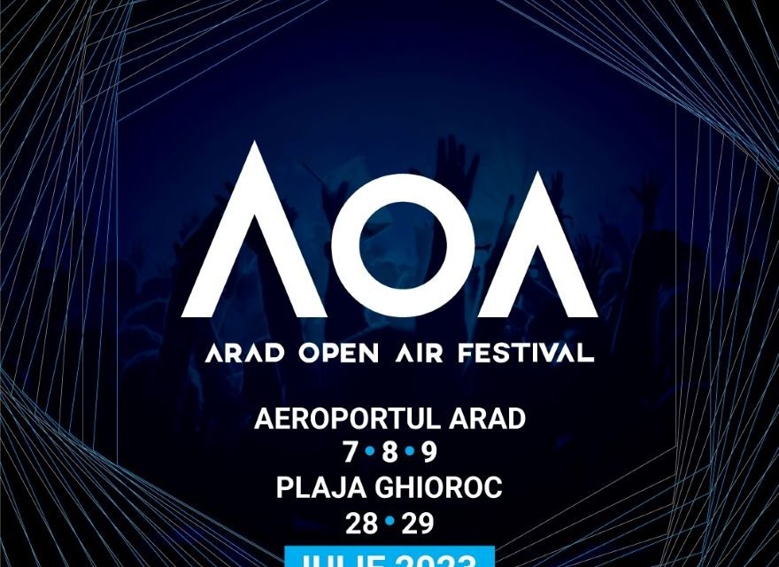 Începe Arad Open Air! Artiști români și străini urcă pe scena festivalului!