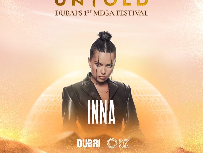 INNA va urca pe scena festivalului UNTOLD DUBAI