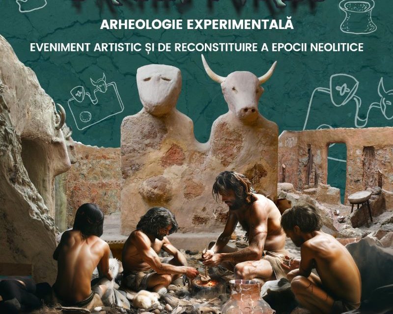 PreHistoria, un festival de arheologie experimentală va avea loc lângă Timișoara